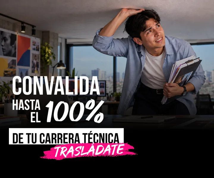 Convalida hasta el 100% de tu carrera técnica y trasládate a UCAL